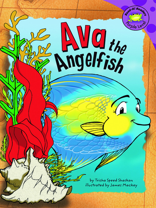 Title details for Ava the Angelfish by James Mackey - Available